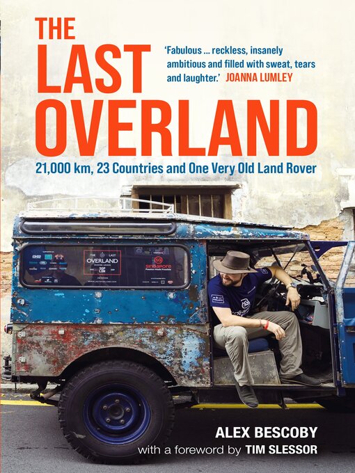Title details for The Last Overland by Alex Bescoby - Available
